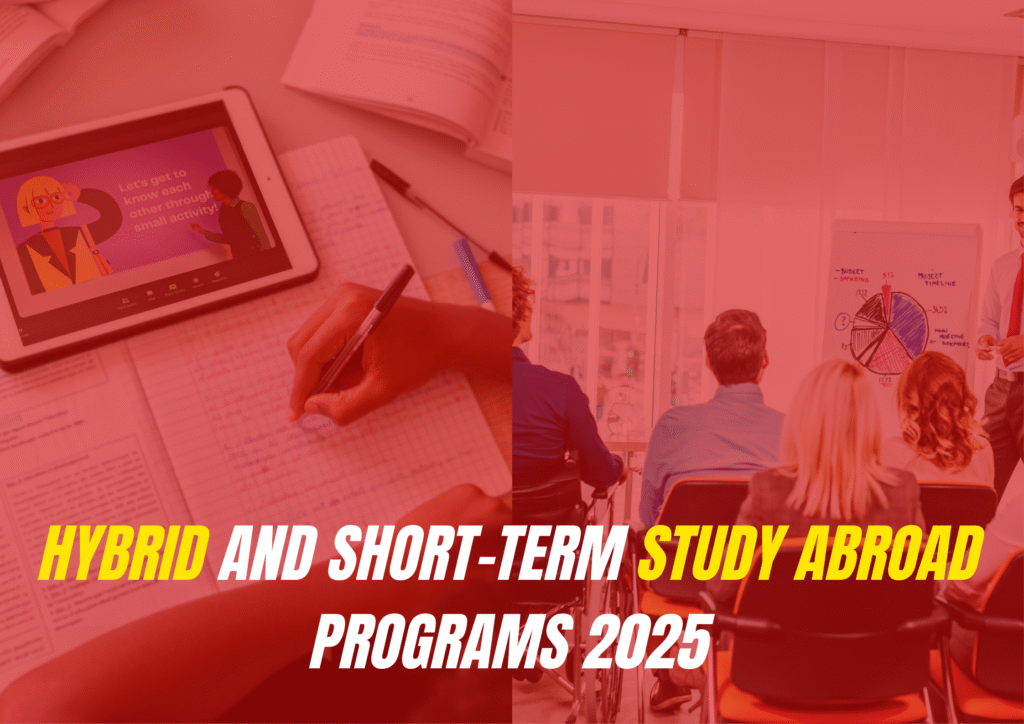 Hybrid and short-term study abroad programs 2025 – students attending virtual classes and on-campus sessions for international education.